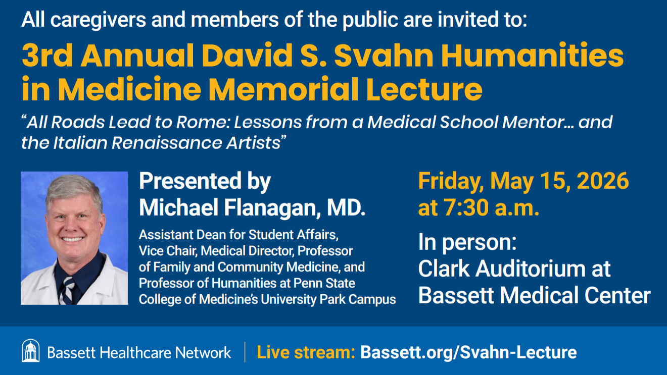 3rd Annual David S. Svahn Humanities in Medicine Memorial Lecture